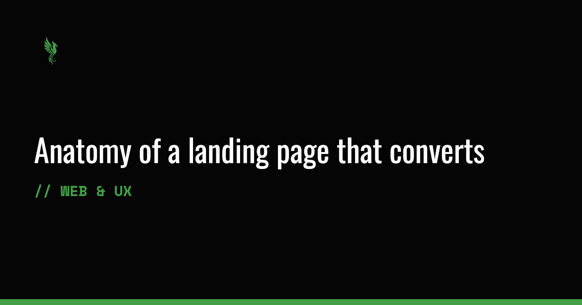 Anatomy of a landing page that converts